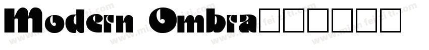 Modern Ombra字体转换
